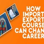 Import Export Course