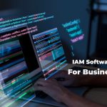 IAM Software For Your Business